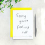 Sorry You're Feeling Ruff Get Well Soon Card, thumbnail 1 of 3