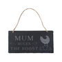 Bramble Farm 'Mum Rules The Roost Slate Sign, thumbnail 2 of 2