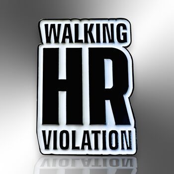 Walking Hr Violation Enamel Lapel Pin, Gift For Boss, Work, Office Colleagues, Secret Santa Gift, Humourous Rude Gifts For Men, 3 of 8