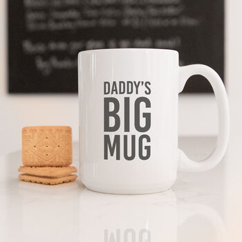Daddy's Big Mug, 2 of 2