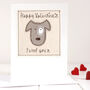 Personalised Dog Valentine's Day Card, thumbnail 1 of 12