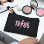 Personalised Birthday Gift For Her Year Of Birth Make Up Bag, thumbnail 1 of 4