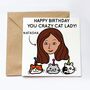 Personalised Crazy Cat Lady Birthday Card, thumbnail 1 of 2