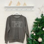 Christmas Jumpers Are So Cliche Sweatshirt, thumbnail 2 of 4