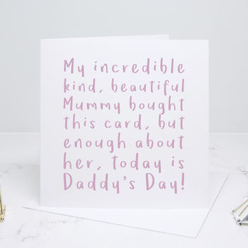 'My Incredible Mummy' Daddy Card, 2 of 3