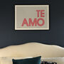 'Te Amo' Love Art Print, thumbnail 4 of 7