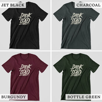 Organic Cotton 'Punk Is Dad' Funny T Shirt For Dad, 5 of 6