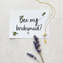 Will You Be My Bridesmaid? Letterbox Gift, thumbnail 4 of 7