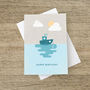 'Happy Birthday' Boat And Anchor Card, thumbnail 1 of 1