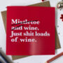 Funny Wine Christmas Card, thumbnail 1 of 2