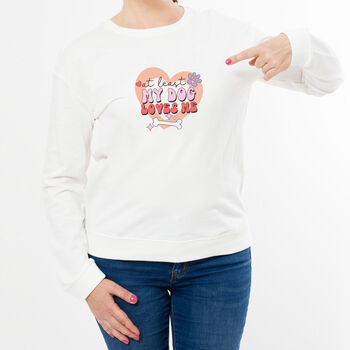 Funny Dog Lover Sweatshirt Gift, 2 of 5