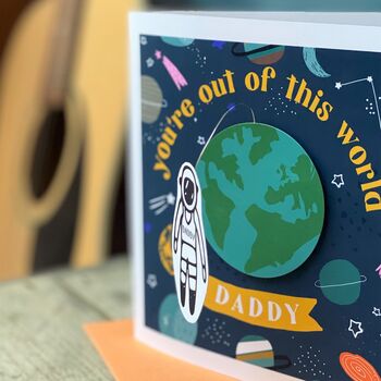 Space You're Out Of This World Daddy 3D Card, 3 of 6