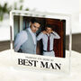 Personalised Best Man Photo Acrylic Block, thumbnail 1 of 3