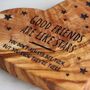 Personalised “Good Friends Are Like Stars” Wooden Plaque – Friendship Gift, thumbnail 6 of 6