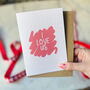 Anniversary Romantic Card 'I Love Us', thumbnail 2 of 3