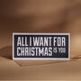 All I Want For Christmas Is You Flat Card, thumbnail 1 of 2