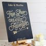 Personalised True Love Is The Greatest Adventure Sign, thumbnail 1 of 2