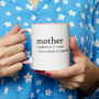 Mother: Gives Birth To Legends Mug, thumbnail 1 of 5