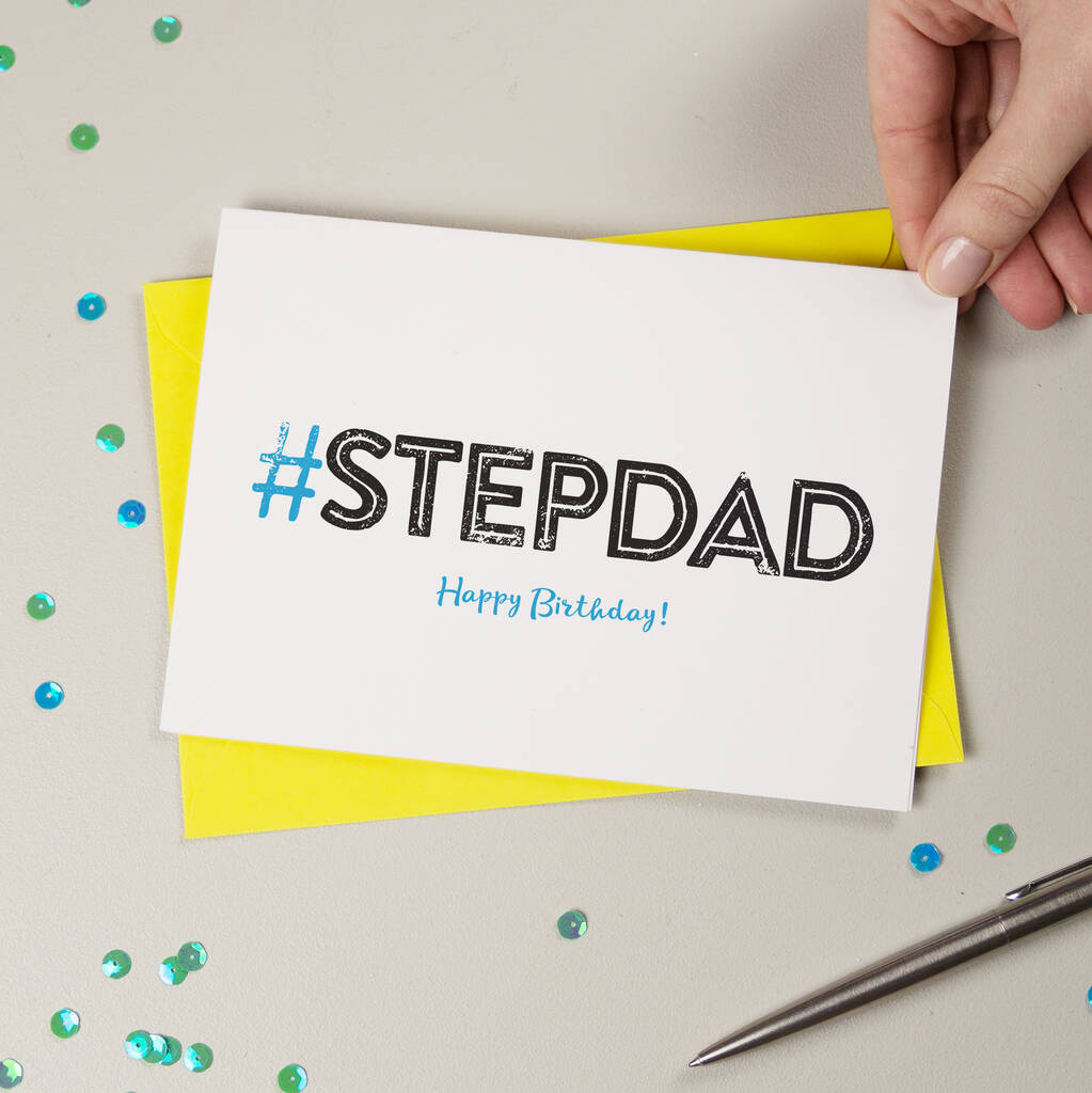 Hashtag Step Dad Birthday Card By A is for Alphabet