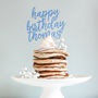 Personalised Birthday Cake Topper, thumbnail 1 of 3
