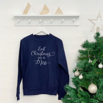 Last Christmas As A Miss Script Christmas Jumper, 5 of 6