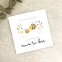 Mum To Bee Mother's Day Card, thumbnail 1 of 2
