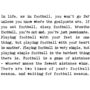 Football Funny Quotes Print, Gift For Sports Fan, thumbnail 2 of 6