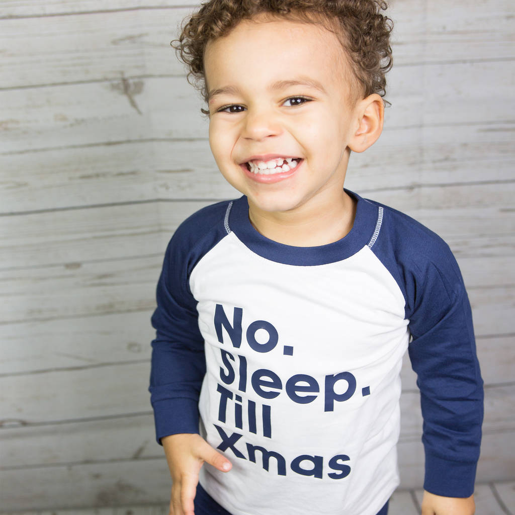 no. sleep. till xmas childrens christmas pyjamas by lovetree design ...