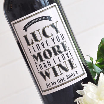 'I Love You More Than Wine' Personalised Wine, 5 of 7