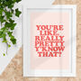 Charming Encouraging Typography Print Gift In Pink, thumbnail 1 of 4