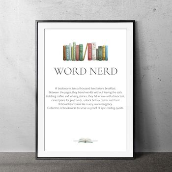 Funny Word Nerd, Book Lover Witty Wall Art Print For A Reading Corner Pun Themed Reader's Gift Idea, 2 of 2