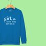 'Girl: Noise With Dirt' Definition Sweatshirt For Girls, thumbnail 6 of 12