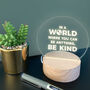Engraved 'Be Kind' Positive Mini Desk Lamp, thumbnail 1 of 3