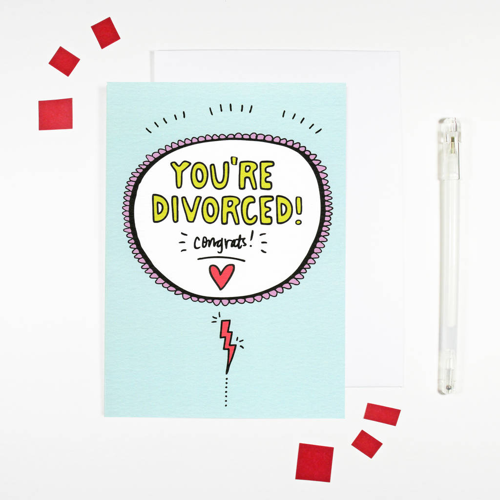 you-re-divorced-divorce-card-for-new-divorcee-by-angela-chick