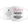 Personalised Christmas Hug Mug, thumbnail 2 of 3