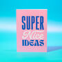 Pink Super Nice Ideas Notebook, thumbnail 1 of 2