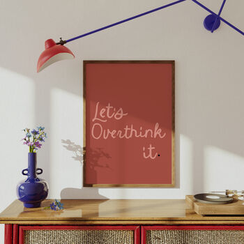 Let's Overthink It Typography Print, 7 of 9
