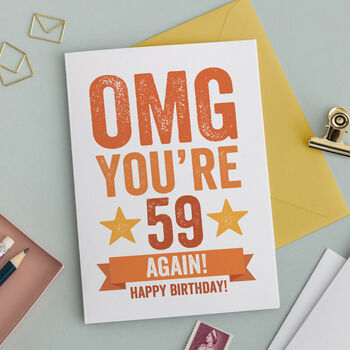 Omg You're 59 Again Birthday Card, 2 of 4