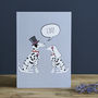 Dalmatian Wedding / Engagement / Anniversary Card, thumbnail 2 of 2