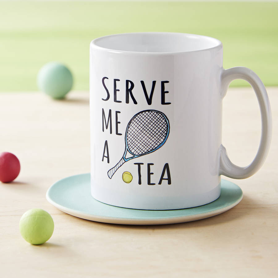 Serve Me A Tea Tennis Mug