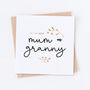 Mum And Nanny Mother's Day Card, thumbnail 7 of 10