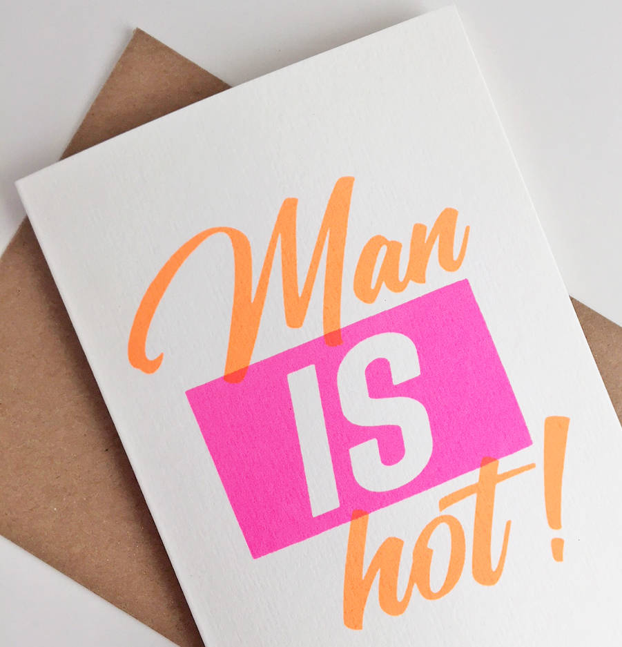 Man Is Hot Card, 1 of 3