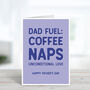 Dad Fuel Father's Day Card, thumbnail 2 of 3