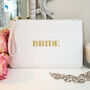 The Bride Bridal Wedding Clutch Bag, thumbnail 1 of 6