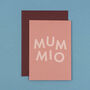 'Mummio' Funny Mothers Day Card For Mum, thumbnail 2 of 4