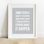 'Make It Happen' Inspirational Quote Print, thumbnail 4 of 6