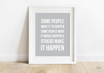 'Make It Happen' Inspirational Quote Print, 4 of 6