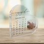 Personalised Engagement Calendar Heart Acrylic Plaque, thumbnail 2 of 5