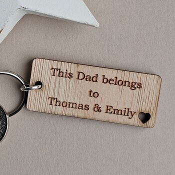 Personalised 'This Dad Belongs To…' Wooden Keyring, 2 of 3