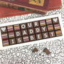 Our Or My Dad Or Daddy Is Best Chocolate Gift, thumbnail 1 of 4